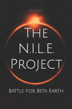 The N.I.L.E. Project: Battle for Beta Earth