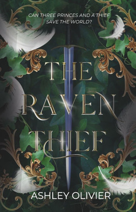 The Raven Thief (The Royal Thieves Trilogy, 1)