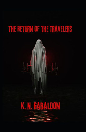 The Return Of The Travelers