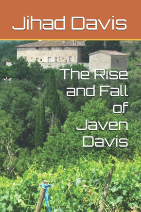 The Rise and Fall of Javen Davis