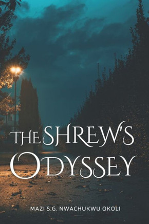 The Shrew's Odyssey