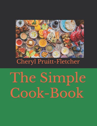 The Simple Cook-Book
