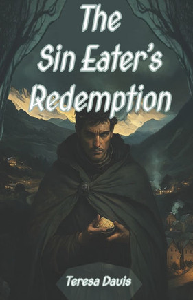 The Sin Eater's Redemption