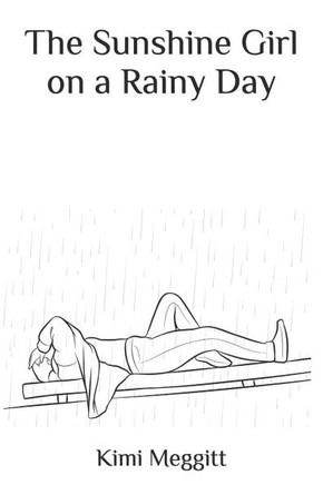 The Sunshine Girl on a Rainy Day