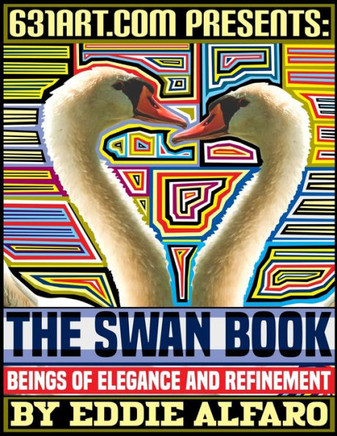 The Swan Book: Beings of Elegance and Refinement