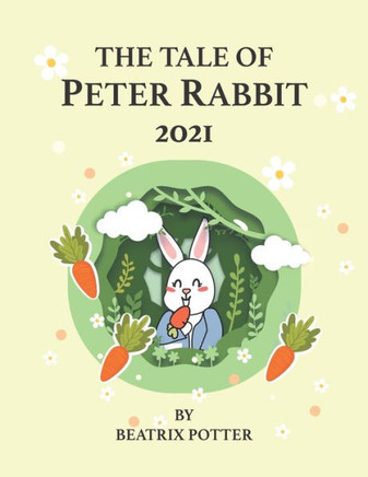 The Tale of Peter Rabbit: Color Illustration edition