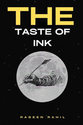The Taste of Ink: The Taste of Quill
