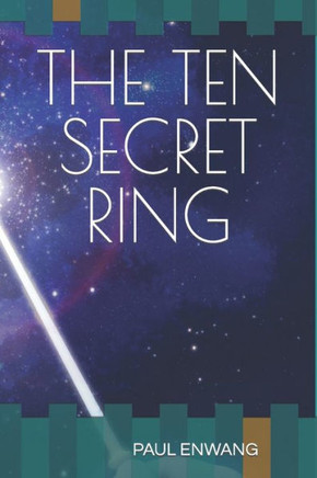 The Ten Secret Ring
