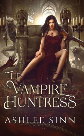 The Vampire Huntress