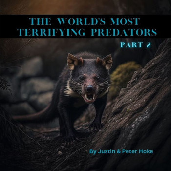 The World's Most Terrifying Predators Part 2