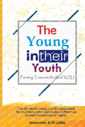 The Young in Their Youth: Like Men Thinketh