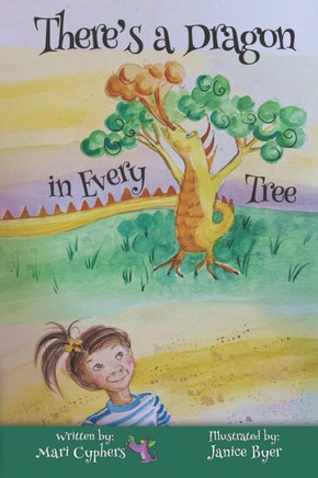 There's a Dragon in Every Tree