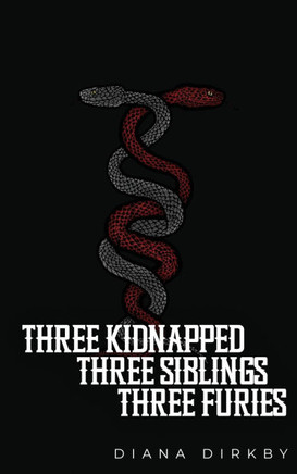 Three Kidnapped, Three Siblings, Three Furies