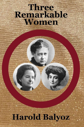 Three Remarkable Women