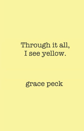 Through it all, I see yellow.