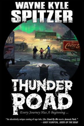 Thunder Road: Every Journey Has A Beginning ...