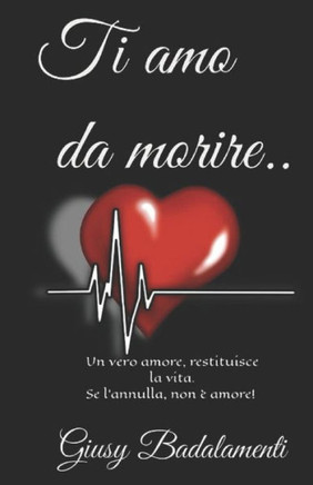 Ti amo da morire..: Un vero amore restituisce la vita, se l'annulla, non è amore!