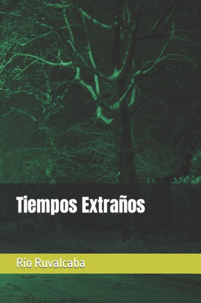 Tiempos Extraños