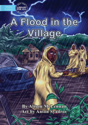 A Flood In The Village