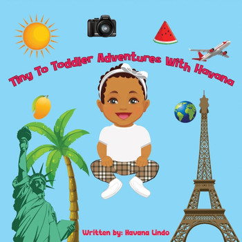 Tiny to Toddler Adventures with Havana