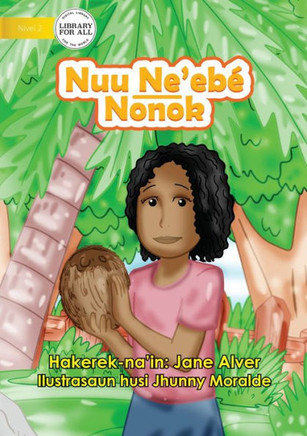 The Silent Coconut - Nuu Ne'Ebã© Nonok (Tetum Edition)