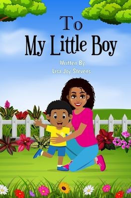To My Little Boy