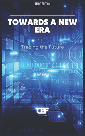 Towards a New Era: Tracing the Future