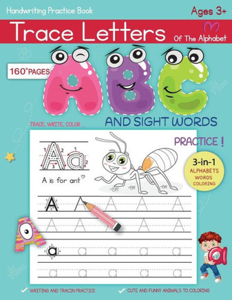 Trace Letters Of The Alphabet and Sight Words: Alphabet Handwriting Practice workbook for Pre K, Kindergarten and Kids Ages 3-5, Reading And Writing O