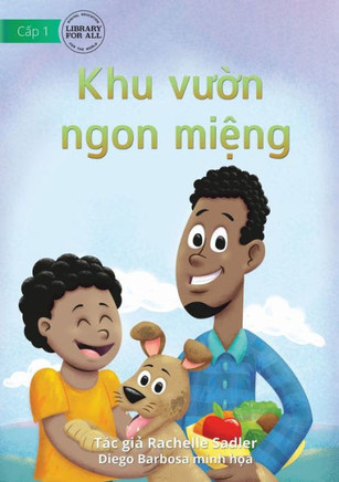 The Yummy Garden - Khu Vu?N Ngon Mi?Ng (Vietnamese Edition)