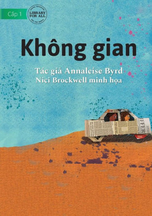 I Need Space - Không Gian (Vietnamese Edition)