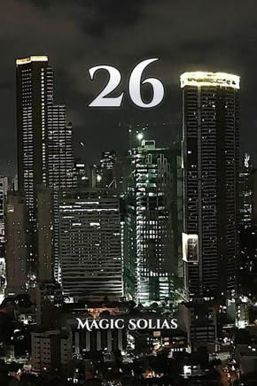 Twenty-Six: Poems, Chats, Dreams & Notes
