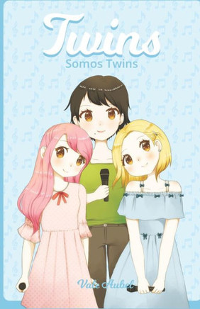 Twins: Somos Twins