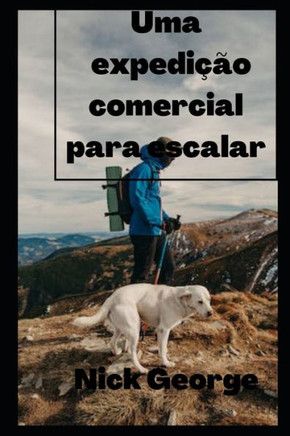 Uma expedição comercial para escalar