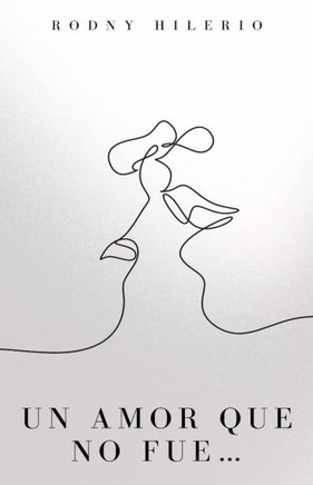 Un amor que no fue...