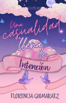 Una Casualidad Llena de Intención