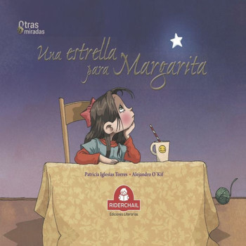 Una Estrella Para Margarita: colección otras miradas