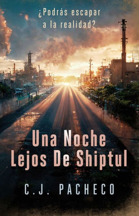 Una noche lejos de Shiptul