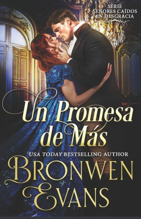 Una Promesa de Más: Romántica de la Regencia