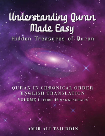 Understanding Quran Made Easy: Hidden Treasures of Quran, Unfolded