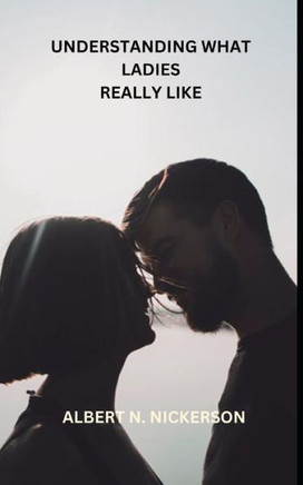 Understanding What Ladies Really Like