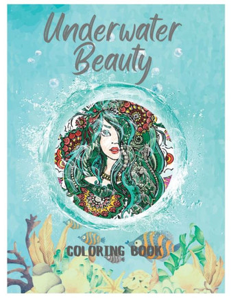 Underwater Beauty: Coloring Book