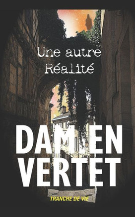 Une autre réalité