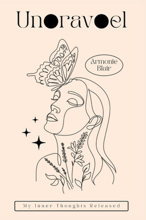 Unravel: My Inner Thoughts Released