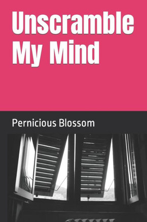 Unscramble My Mind: The Ups & Downs