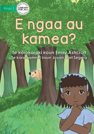 Where Is My Dog - E Ngaa Au Kamea? (Te Kiribati)