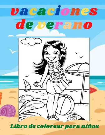 vacaciones de verano: libro de colorear para NIÑOS