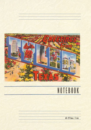 Vintage Lined Notebook Greetings from Tyler, Texas