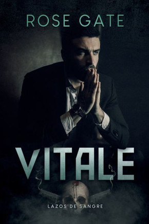 Vitale: Lazos de sangre