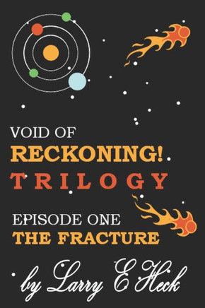 Void of Reckoning Episode One: The Fracture