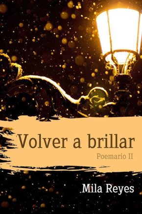 Volver a brillar